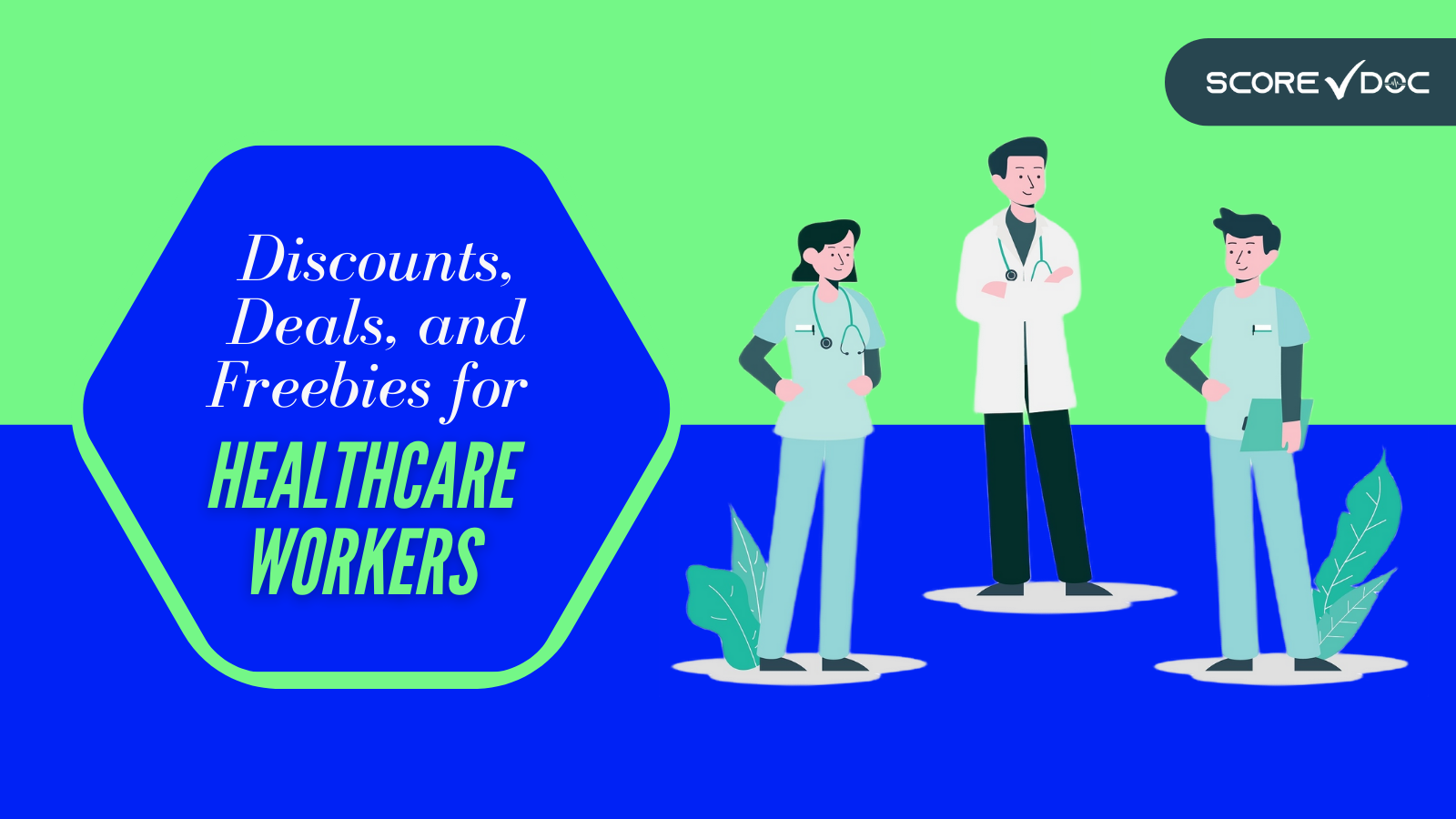 Discounts, Deals, and Freebies for Healthcare Workers