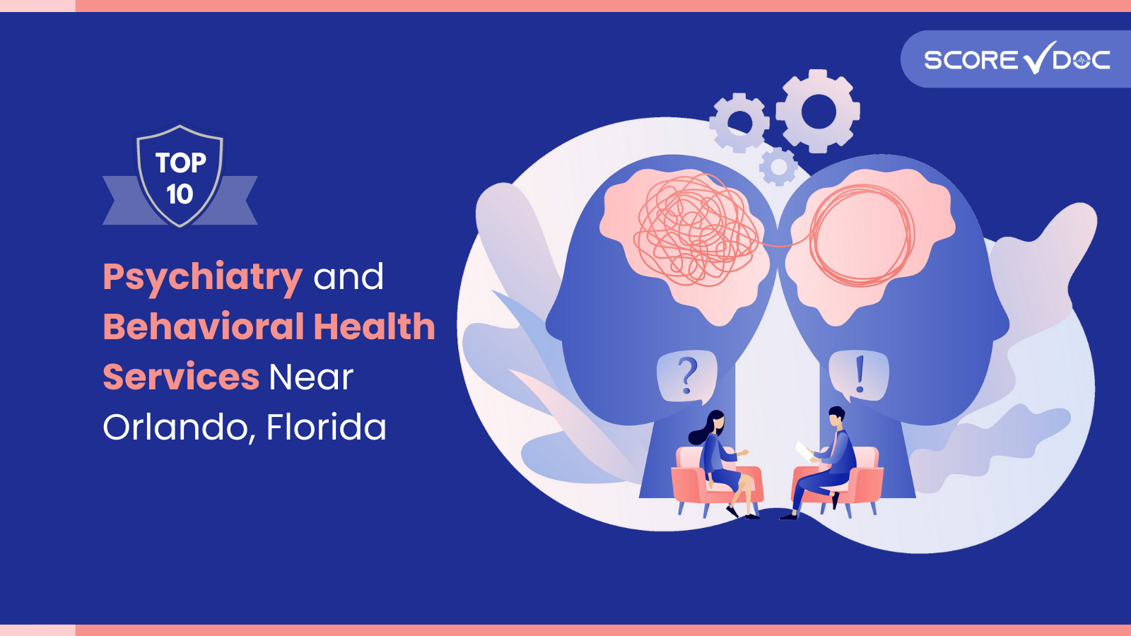 Top 10 Psychiatry and Behavioral Health Services Near Orlando, FL