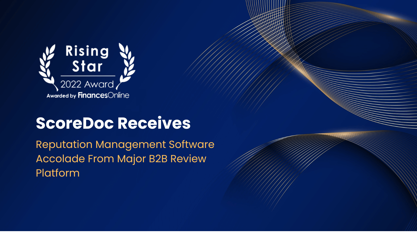 ScoreDoc Receives Reputation Management Software Accolade From Major B2B Review Platform