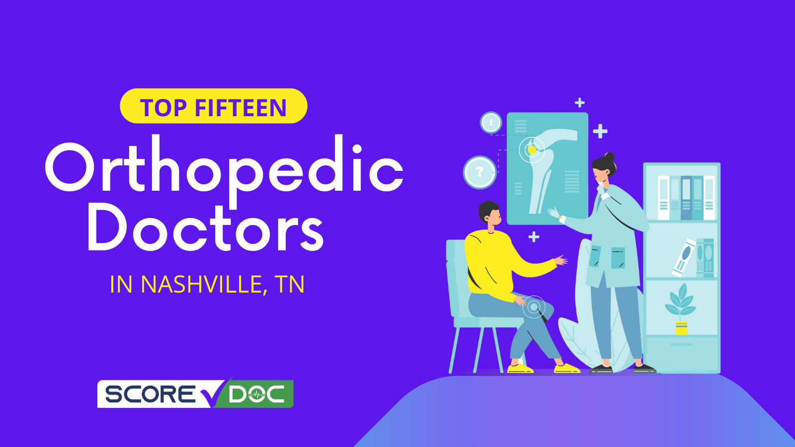 Top 15 Orthopedic Doctors in Nashville, TN